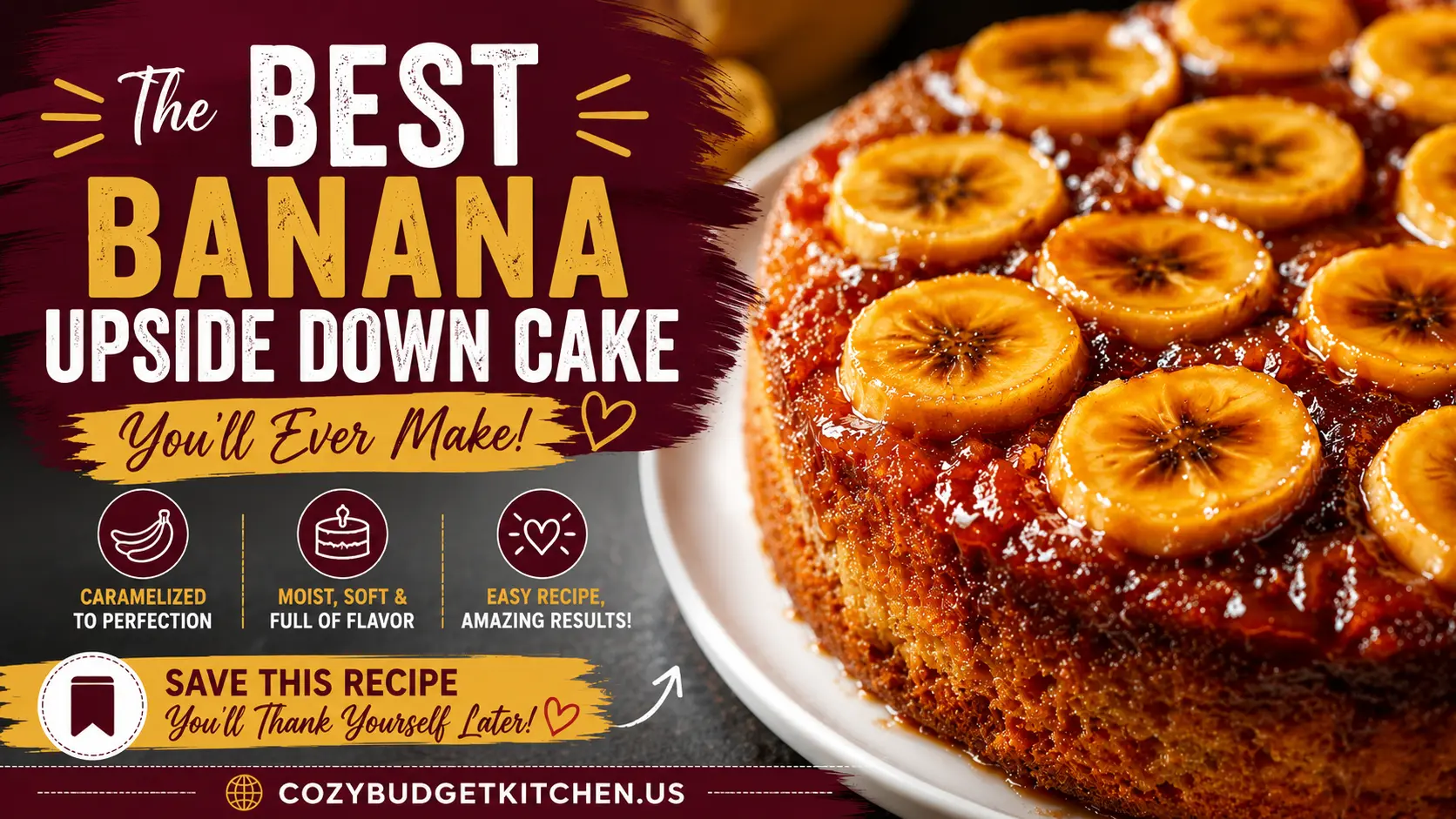 Easy Banana Upside Down Cake Delicious Moist Recipe 1