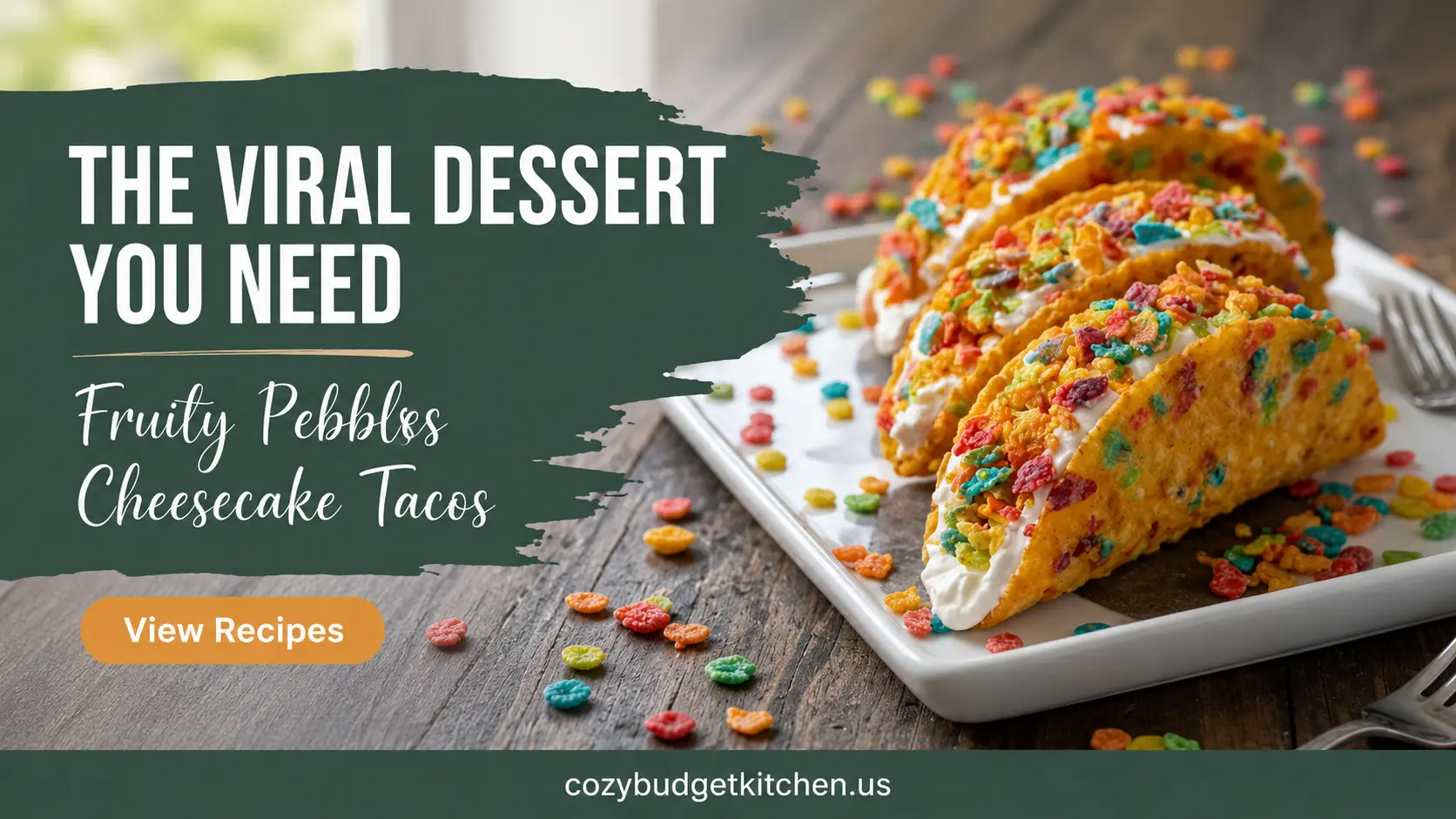 Fruity Pebbles Cheesecake Tacos Fun Dessert Recipe