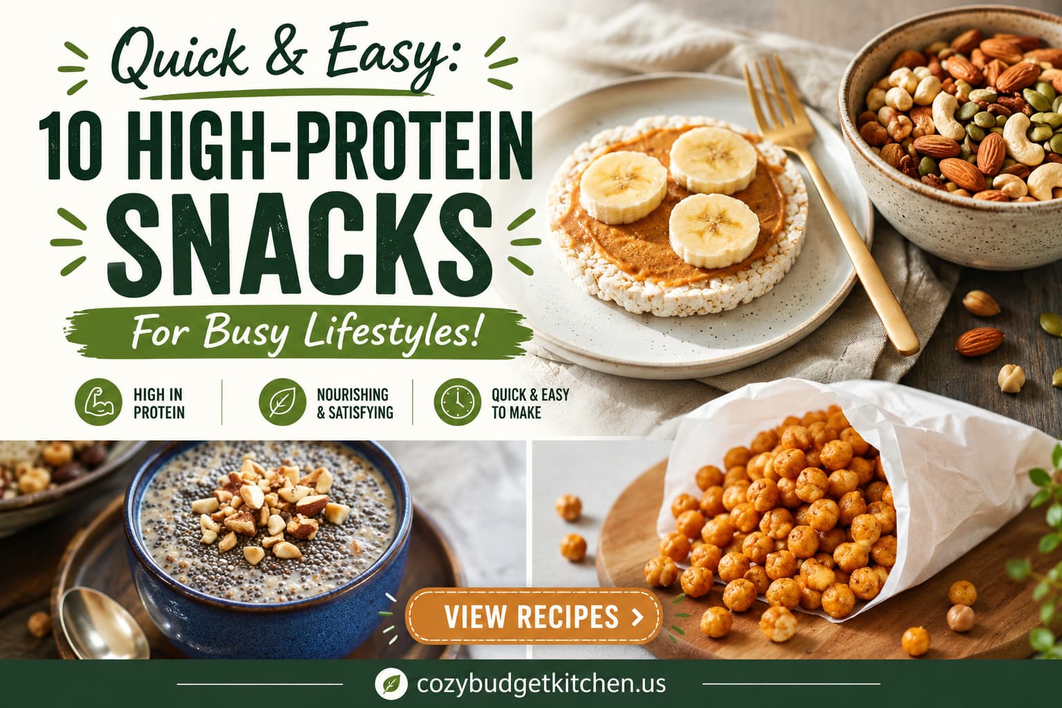 Quick easy high protein snacks