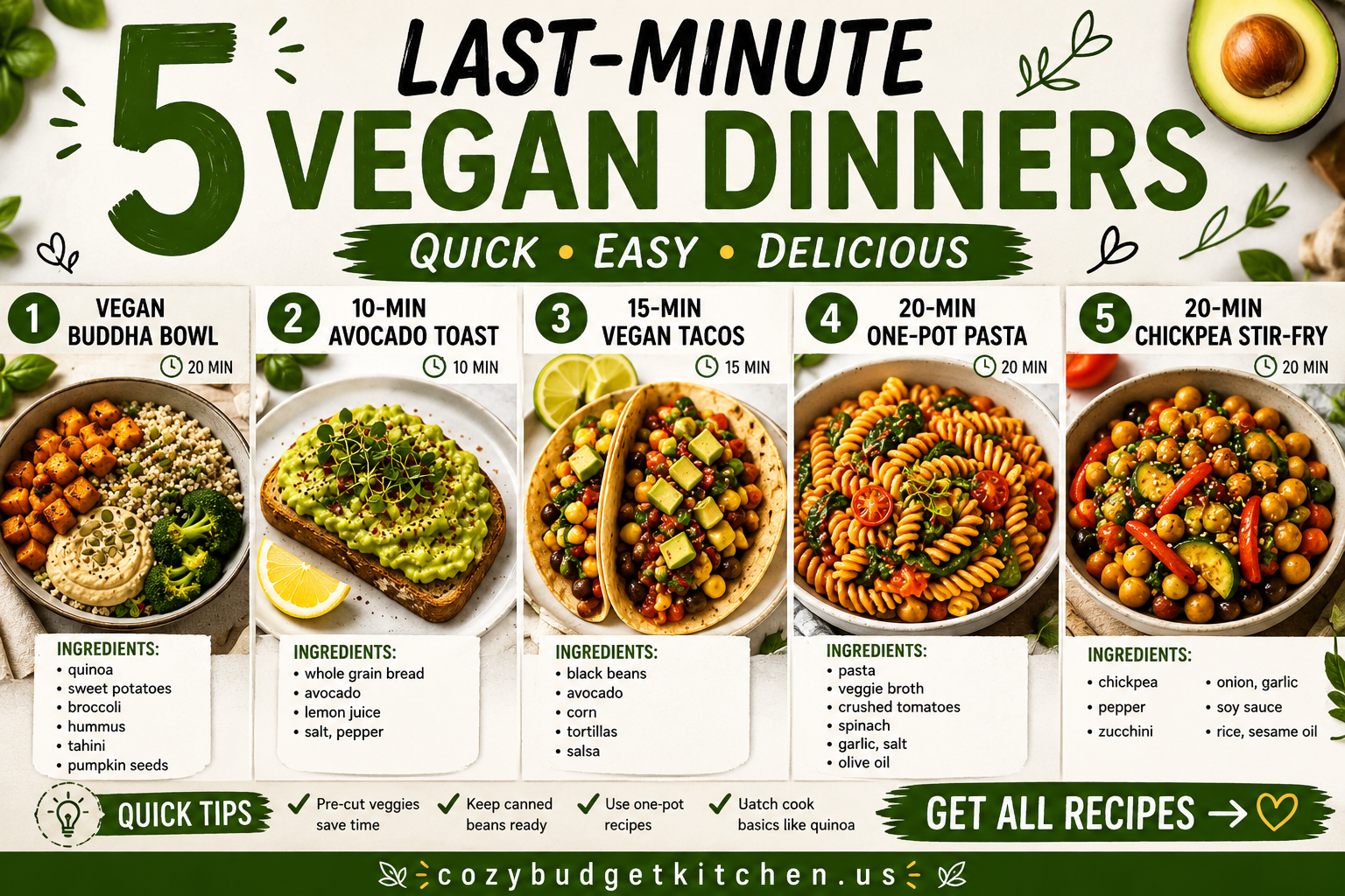 Vegan dinner ideas in 20 minutes