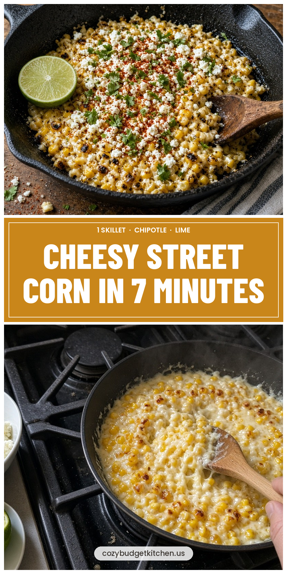 Cheesy Street Corn: Easy 7-Minute Skillet Side Dish 2 cheesy street corn pin