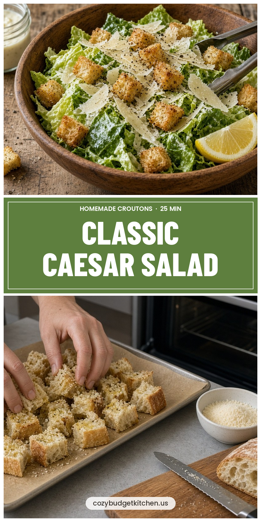 Classic Caesar Salad: Easy Homemade Croutons in 25 Min - recipe pin from Cozy Budget Kitchen