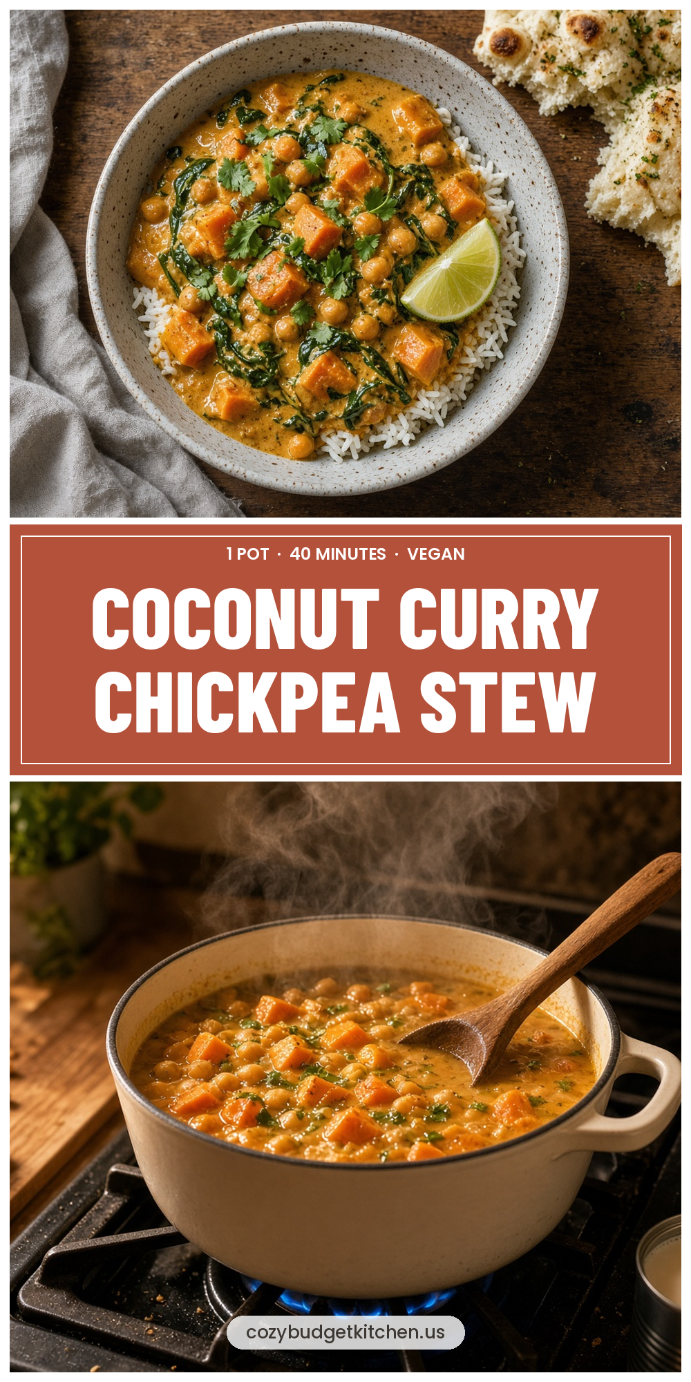 Cozy 1-Pot Coconut Curry Chickpea Stew in 40 Minutes