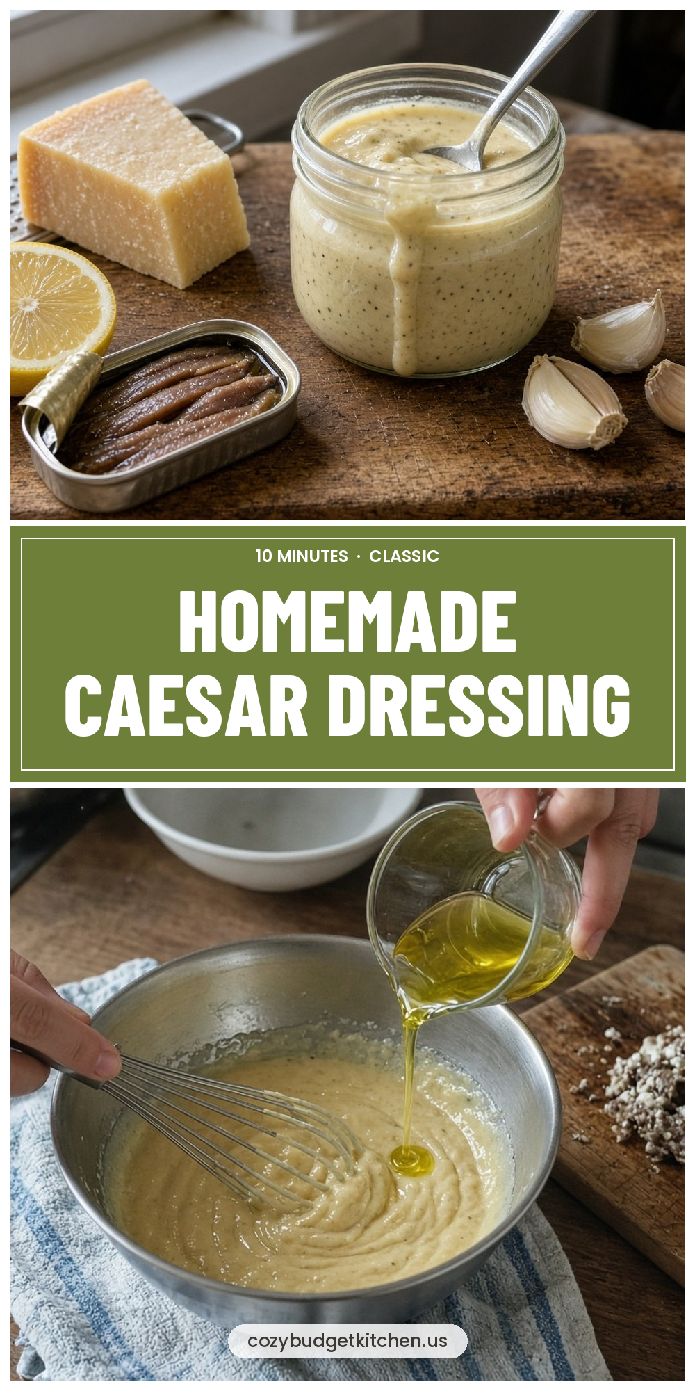 Homemade Caesar Dressing: Creamy Classic in 10 Minutes - recipe pin from Cozy Budget Kitchen