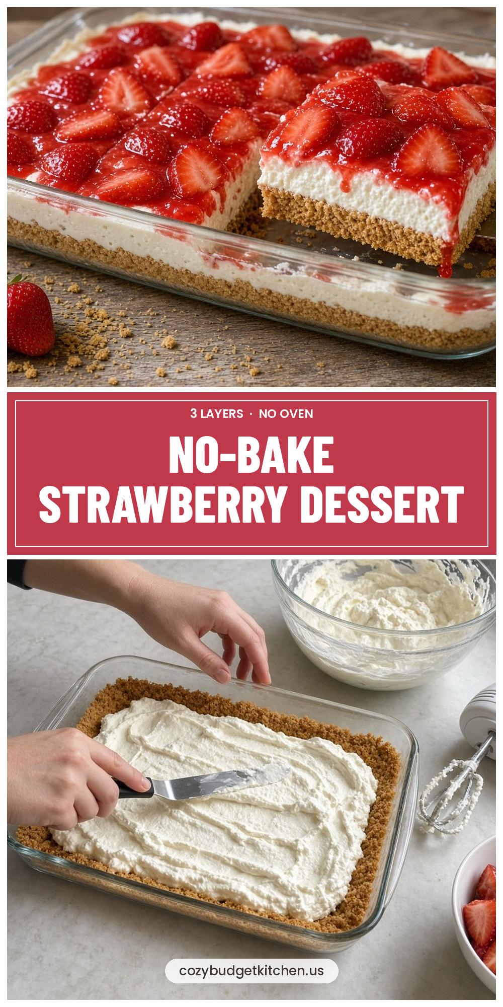 No-Bake Strawberry Dessert: Easy 3-Layer Make-Ahead Treat - recipe pin from Cozy Budget Kitchen